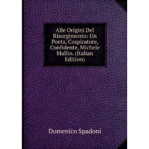  Confidente, Michele Mallio. (Italian Edition) Domenico Spadoni Books
