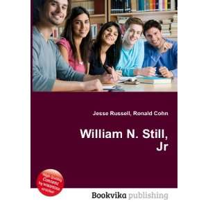  William N. Still, Jr. Ronald Cohn Jesse Russell Books