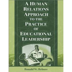   of Educational Leadership [Paperback] Ronald W. Rebore Books