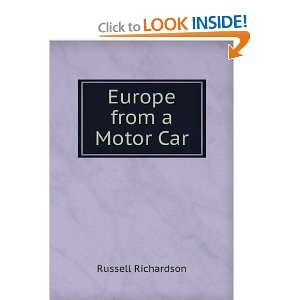  Europe from a Motor Car Russell Richardson Books