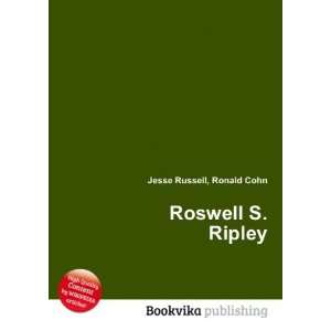  Roswell S. Ripley Ronald Cohn Jesse Russell Books