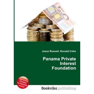   Panama Private Interest Foundation Ronald Cohn Jesse Russell Books