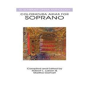  Coloratura Arias for Soprano Musical Instruments