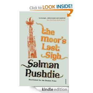 The Moors Last Sigh Salman Rushdie  Kindle Store