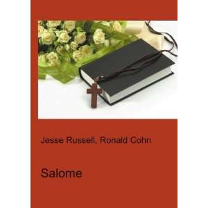  Salome Ronald Cohn Jesse Russell Books