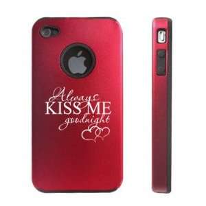   Case Cover Always Kiss Me Goodnight Cell Phones & Accessories