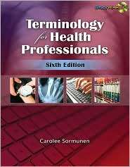 Terminology for Health Professionals, (1428376348), Carolee Sormunen 