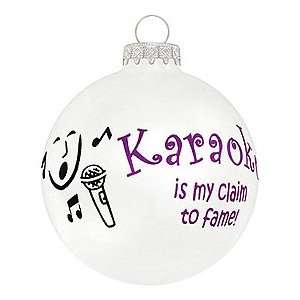  Karaoke Is My Claim To Fame Glass Ornament