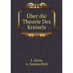   Ã?ber die Theorie Des Kreisels A. Sommerfeld F. Klein Books