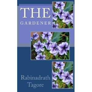  The Gardener [Paperback] Rabinadrath Tagore Books