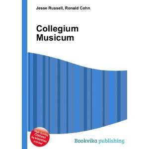  Collegium Musicum Ronald Cohn Jesse Russell Books