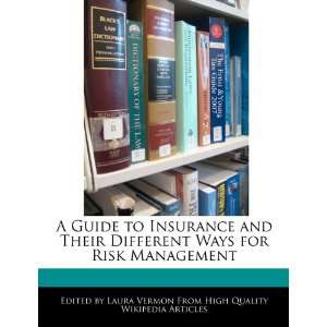  A Guide to Insurance and Their Different Ways for Risk 