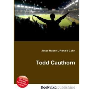  Todd Cauthorn Ronald Cohn Jesse Russell Books