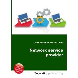  Network service provider Ronald Cohn Jesse Russell Books