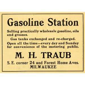  1914 Ad M H Traub Gasoline Station Oils Greases Milwaukee 