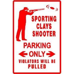 SPORTING CLAY SHOOTER PARKING gun hunt sign 
