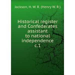  Historical register and Confederates assistant to national 