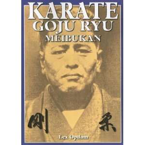  Karate Goju Ryu Meibukan [Paperback] Lex Opdam Books
