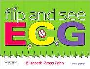 Flip and See ECG, (0323055869), Elizabeth Gross Cohn, Textbooks 