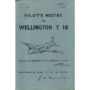  Vickers Wellington T 10 Aircraft Pilots Notes Manual 