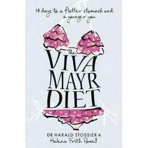  The Viva Mayr Diet 14 Days to a Flatter Stomach and a 