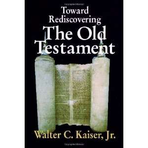   the Old Testament [Paperback] Walter C. Kaiser Jr. Books