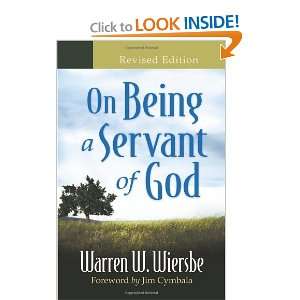    On Being a Servant of God [Paperback] Warren W. Wiersbe Books