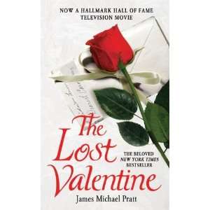  The Lost Valentine [Mass Market Paperback] James Michael 