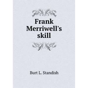  Frank Merriwells skill Burt L. Standish Books