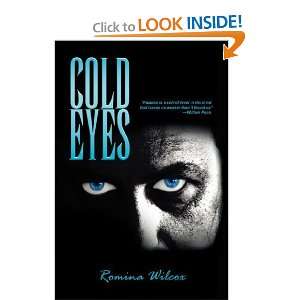  Cold Eyes [Hardcover] Romina Wilcox Books