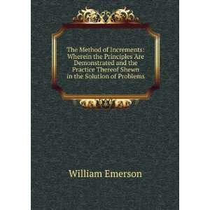   Shewn in the Solution of Problems William Emerson  Books