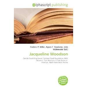  Jacqueline Woodson (9786133888296) Books