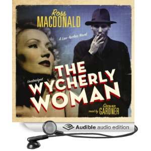 The Wycherly Woman A Lew Archer Novel [Unabridged] [Audible Audio 