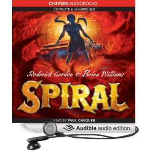  Spiral (Audible Audio Edition) Roderick Gordon, Paul 