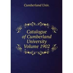   of Cumberland University Volume 1902 Cumberland Univ. Books