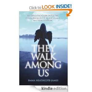  Walk Among Us An Investigation into the Phenomenon of After Death 