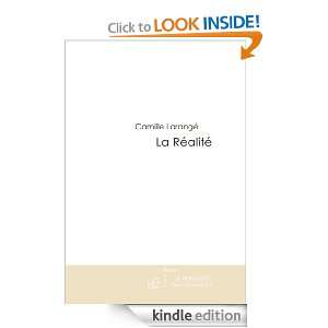 La Réalité (French Edition) Camille Larangé  Kindle 