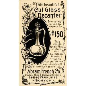  1895 Ad Cut Glass Decanter Abram French Company China 