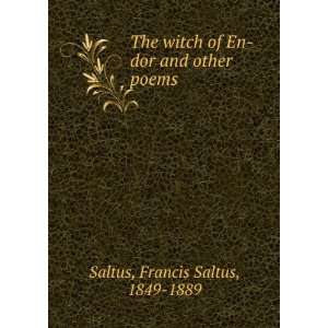    The witch of En dor and other poems, Francis Saltus Saltus Books