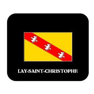  Lorraine   LAY SAINT CHRISTOPHE Mouse Pad Everything 