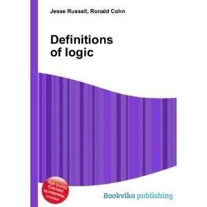  Definitions of logic Ronald Cohn Jesse Russell Books