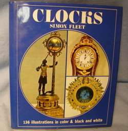 Vintage CLOCK BOOK by SIMON FLEET ** 1961 ** NICE *  