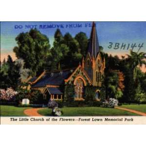 Reprint Los Angeles CA   The Little Church of the Flowers Forest Lawn 
