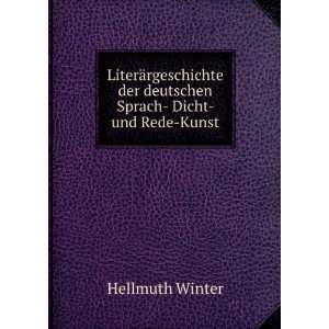  der deutschen Sprach  Dicht  und Rede Kunst Hellmuth Winter Books