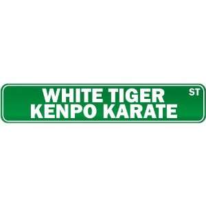  New  White Tiger Kenpo Karate Street Sign Signs  Street 