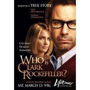 Who Is Clark Rockefeller? Poster Movie (27 x 40 Inches   69cm x 102cm 