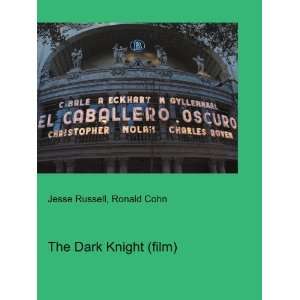  The Dark Knight (film) Ronald Cohn Jesse Russell Books