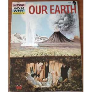    The How and Why Wonder Books of Our Earth FELIX SUTTON Books