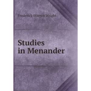  Studies in Menander Frederick Warren Wright Books