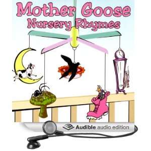  Mother Goose Nursery Rhymes (Audible Audio Edition 
